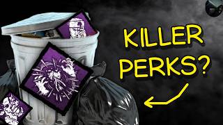 Killer Perks Are AWFUL In Dead By Daylight (RANT)