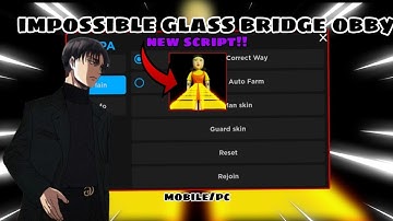 🔥New🔥[Roblox Impossible Glass Bridge Obby] New Script - Guard Skin, Front Man Skin, & More (2023)