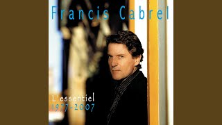 Video thumbnail of "Francis Cabrel - Les yeux bleus pleurant sous la pluie"