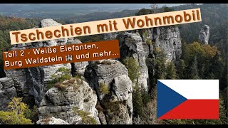 Tschechien mit dem Wohnmobil (2) - Teufelsloch, weiße Elefanten, das Jeschkengebirge, Burg Waldstein