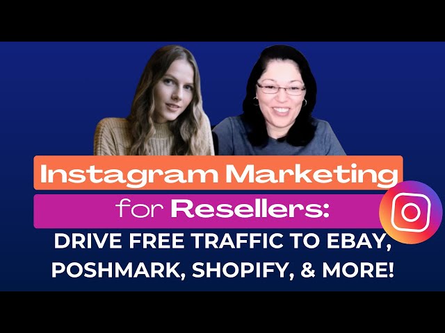 Instagram Marketing for Resellers: Drive Free Traffic to  display picture 1