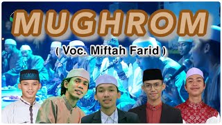 MUGHROM || Miftah Faridl feat Cak Fandy Iraone || RAJAKAYA BERSHOLAWAT WALIMATUL URSY