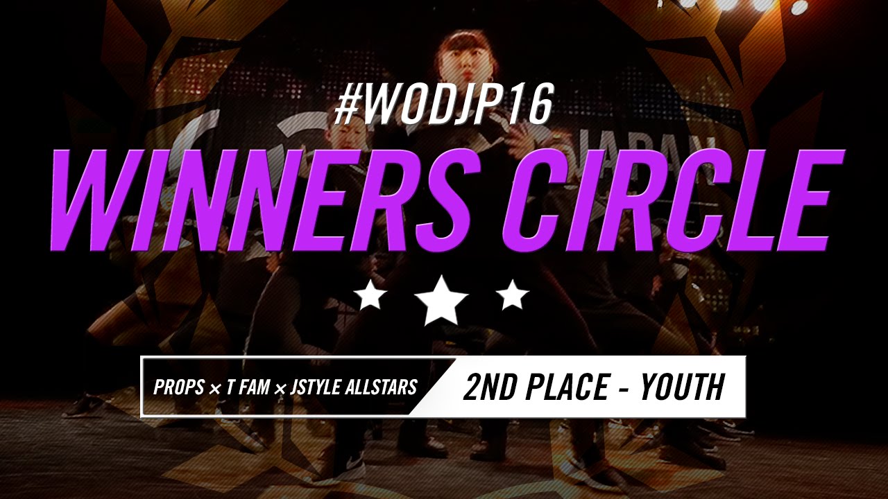 PROPS × T FAM × JSTYLE ALLSTARS | 2nd Place – Youth | FrontRow | WOD Japan Qualifier 2016 | 