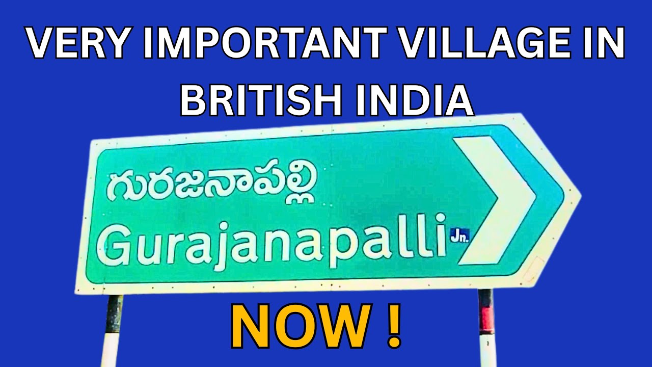 Gurajanapalli Now 😇 🤔 || Very Important Village In British India || Gurajanapalli's BIG CHANGE