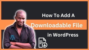How To Add  A Downloadable File In WordPress