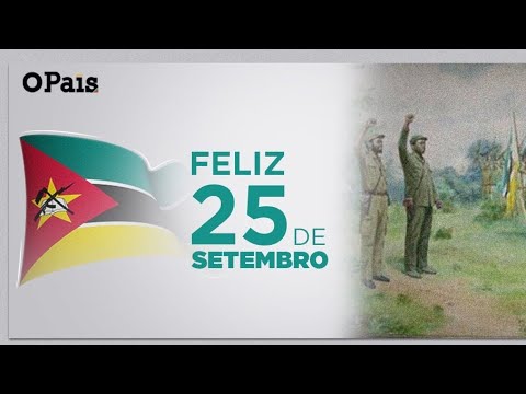 O que se comemora no dia 25 de setembro em Moçambique?
