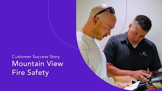 Mountain View Fire Safety - boosting efficiency with a flexible software platform built for fire