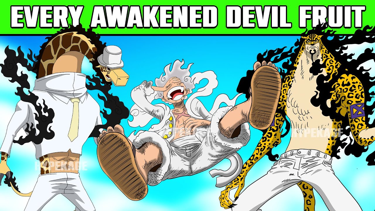 Best Awakened Devil Fruit In One Piece