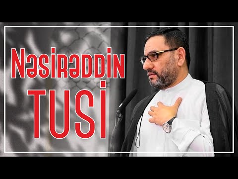 Hacı Şahin - Nəsirəddin Tusi