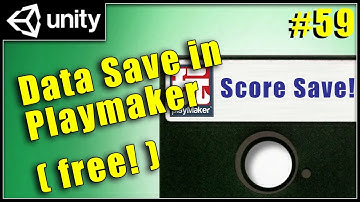 Saving score data in 5 mins! - Unity Playmaker for Beginers