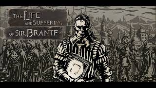 The Life and Suffering (Main Theme) - The Life and Suffering of Sir Brante OST