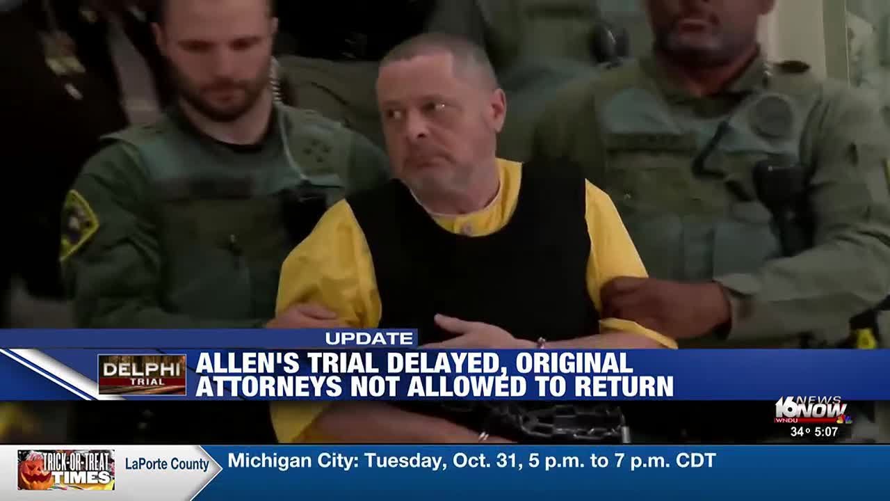 Trial delayed for Delphi murders suspect, former attorneys disqualified ...