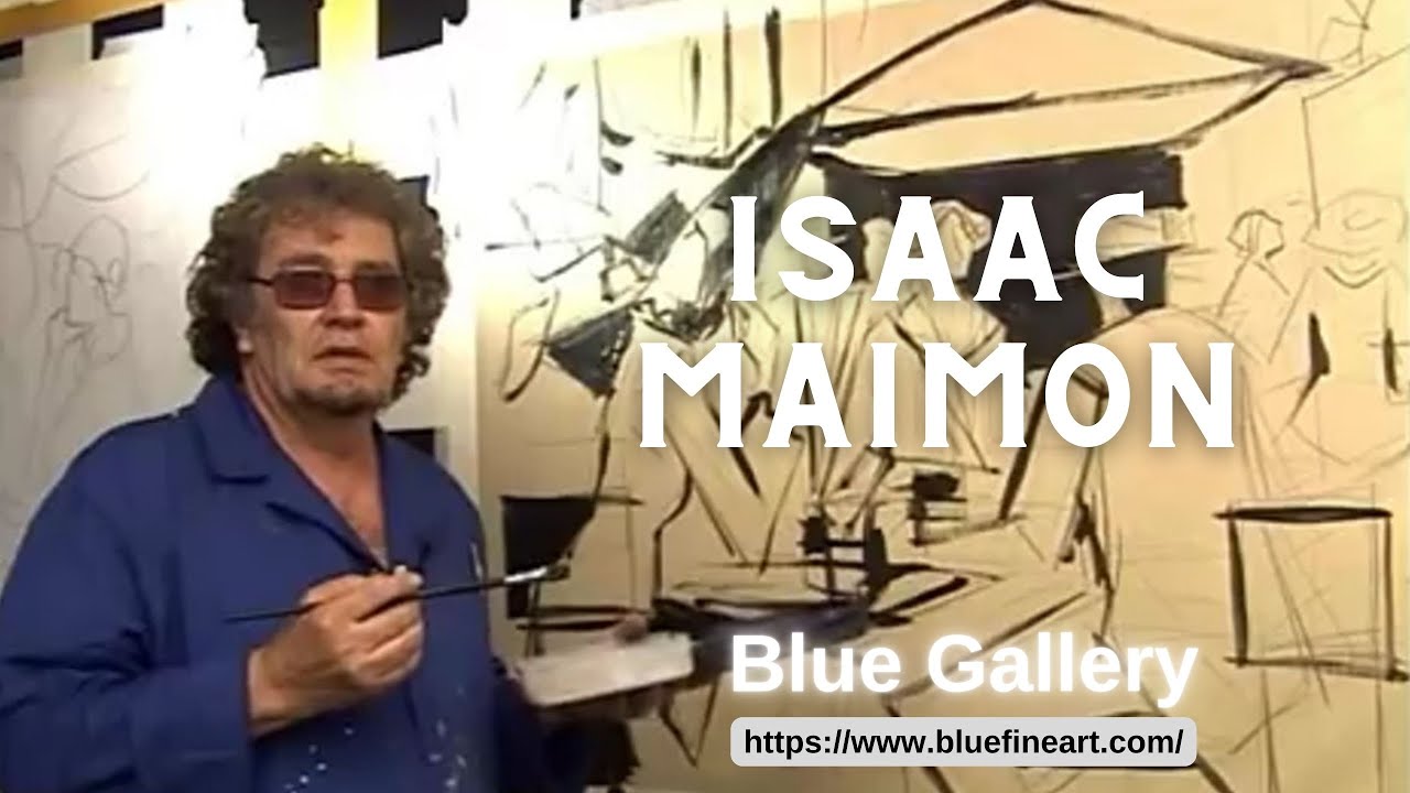 Meet The Artist: Isaac Maimon | Blue Gallery - YouTube
