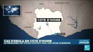 Ebola : 49 cas contacts isolés en Côte d'Ivoire • FRANCE 24