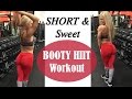 Short &amp; Sweet Butt Workout