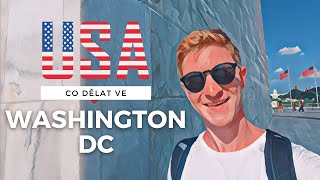 Jak strávit den ve Washingtonu DC?