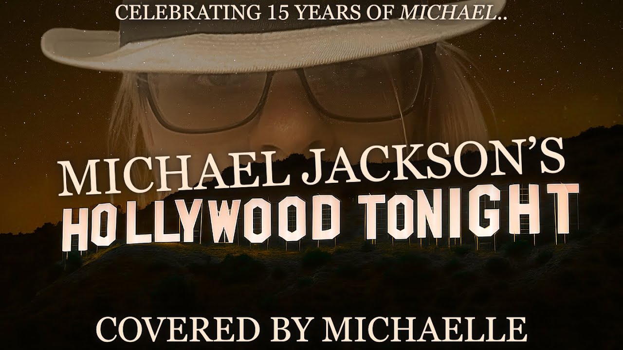 Michael Jackson - Hollywood Tonight (Cover)
