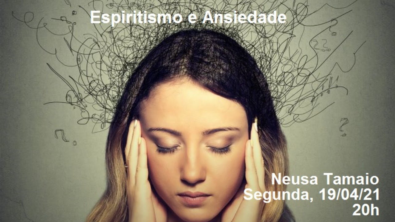 ESPIRITISMO E ANSIEDADE