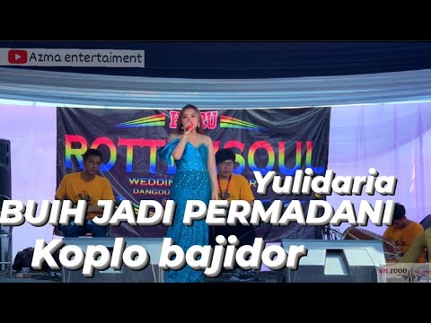 BUIH JADI PERMADANI - YULIDARIA ( KOPLO )