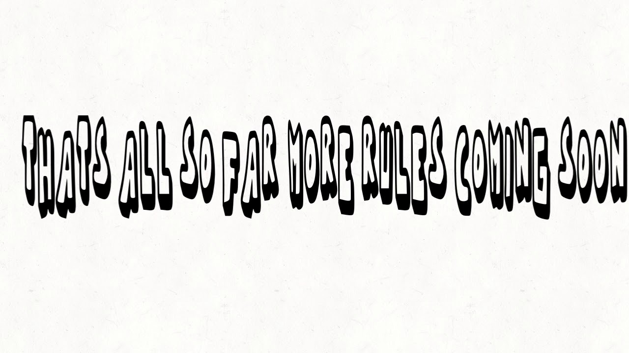 Rules Of My Channel YouTube