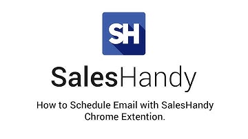 How to schedule email with SalesHandy Chrome Extension