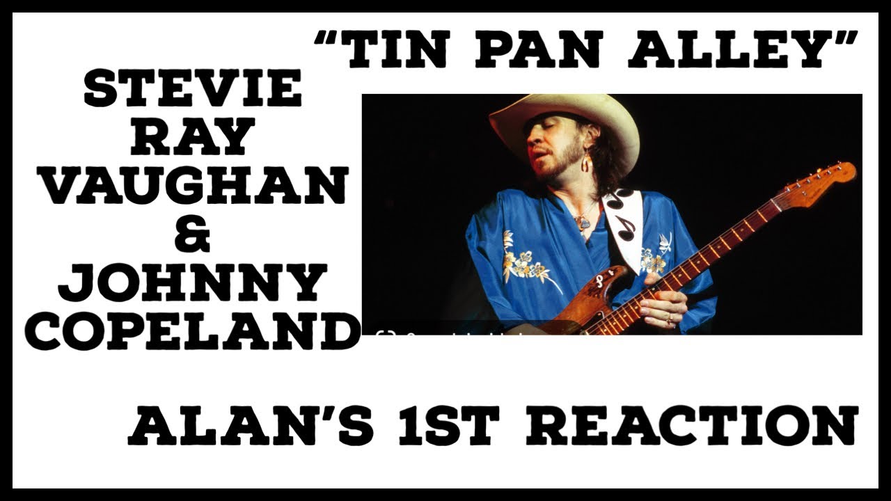 Tin Pan Alley" Stevie Ray Vaughans Guitar Heroics Created a Blues