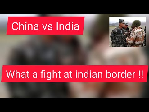 India China border fight video | current situation  Indo-China border | Indian army mass videos