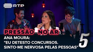 Ana Moura: "Eu detesto concursos. Sinto-me nervosa pelas pessoas" | 5 Para a Meia-Noite | RTP
