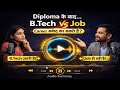 Diploma ke Baad B.Tech Ya Job? | Real Career Debate 2026 | Degree vs Experience Truth