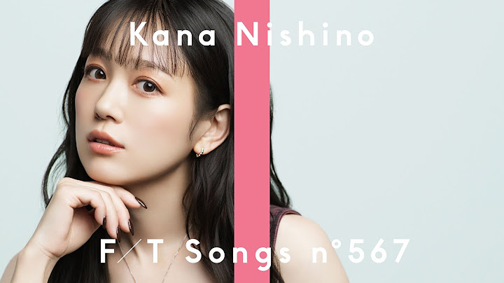 Kana Nishino – Aitakute Aitakute / THE FIRST TAKE