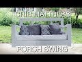 Crib Mattress Porch Swing | Build Crib Mattress Porch Swing | Build