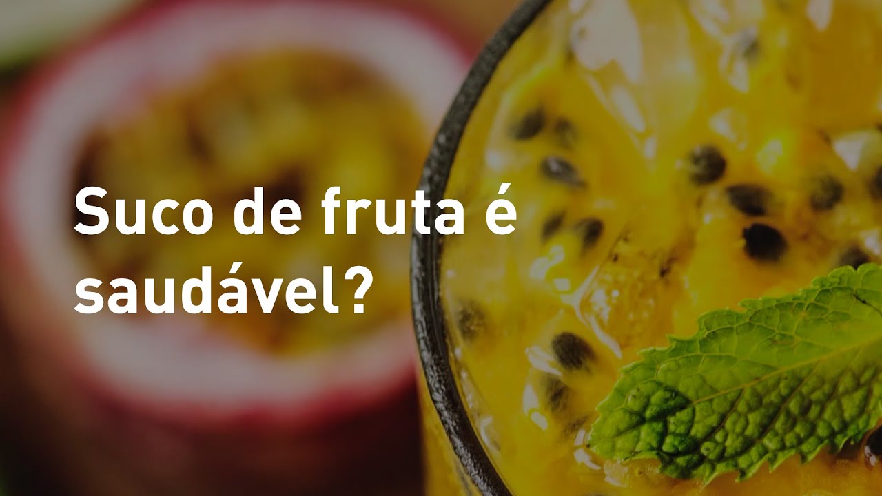 Suco de frutas é saudável?
