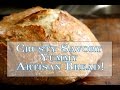 Savory Crusty Artisan Bread - No Knead and easy to make!