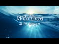 Wild Blue - John Mayer (legendado/tradução)
