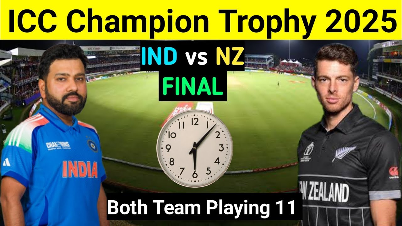 Champions Trophy 2025 Final | India Playing 11 Against New Zealand | Nz ...