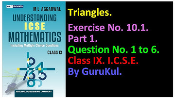 Triangles | Ex 10.1 | P1 | Class9 | ML Aggarwal | ICSE | GuruKul2208
