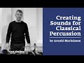 Online Percussion Course | Arnold Marinissen | CvA Online – Music Courses