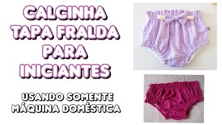 Calcinha Tapa Fralda fácil para iniciantes - Molde grátis | Easy Tapa Diaper Panties for Beginners