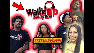 KRYSTALL POPPIN at The WakeUp Morning Show / PODCAST