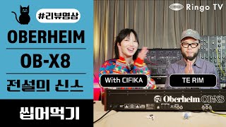 CIFIKA, Te Rim과 함께 Oberheim OB-X8 씹어먹기