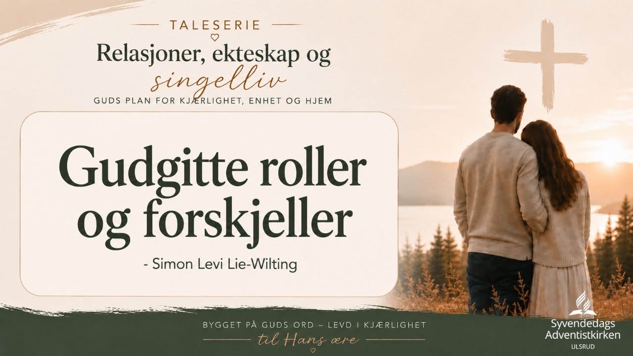 "Gudgitte roller og forskjeller" - (Del 7 av 7) - Simon Levi Lie-Wilting
