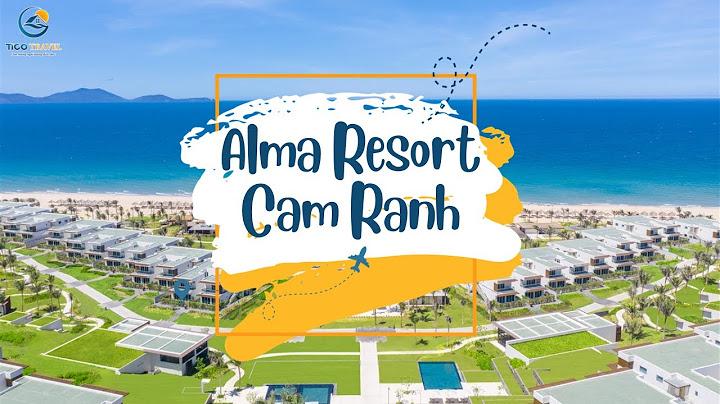 Alma resort cam ranh đánh giá