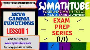 EXAM PREP SERIES :TU IOE MATH (I/I) BETA GAMMA FUNCTION LESSON 1