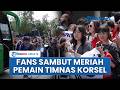 Tiba di Meksiko Jelang Piala Dunia, Timnas Korea Selatan Disambut Meriah Penggemar di Luar Hotel
