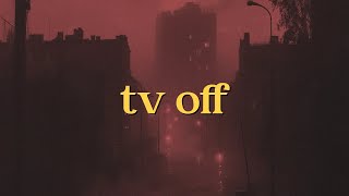 Kendrick Lamar - tv off (feat. lefty gunplay) (Lyrics)
