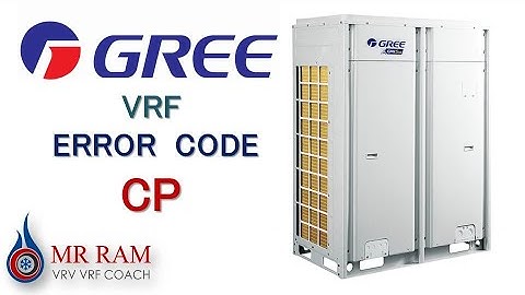GREE VRF ERROR CODE CP [ ENGLISH ]