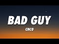 CNCO - Bad Guy (Lyrics/Letra)