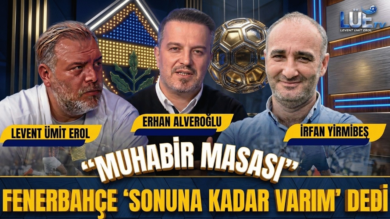 FENERBAHÇE 'SONUNA KADAR VARIM' DEDİ | DERBİNİN YANKILARI | MUHABİR MASASI |