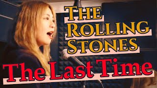 THE ROLLING STONES - The Last Time (The Lady Shelters cover)