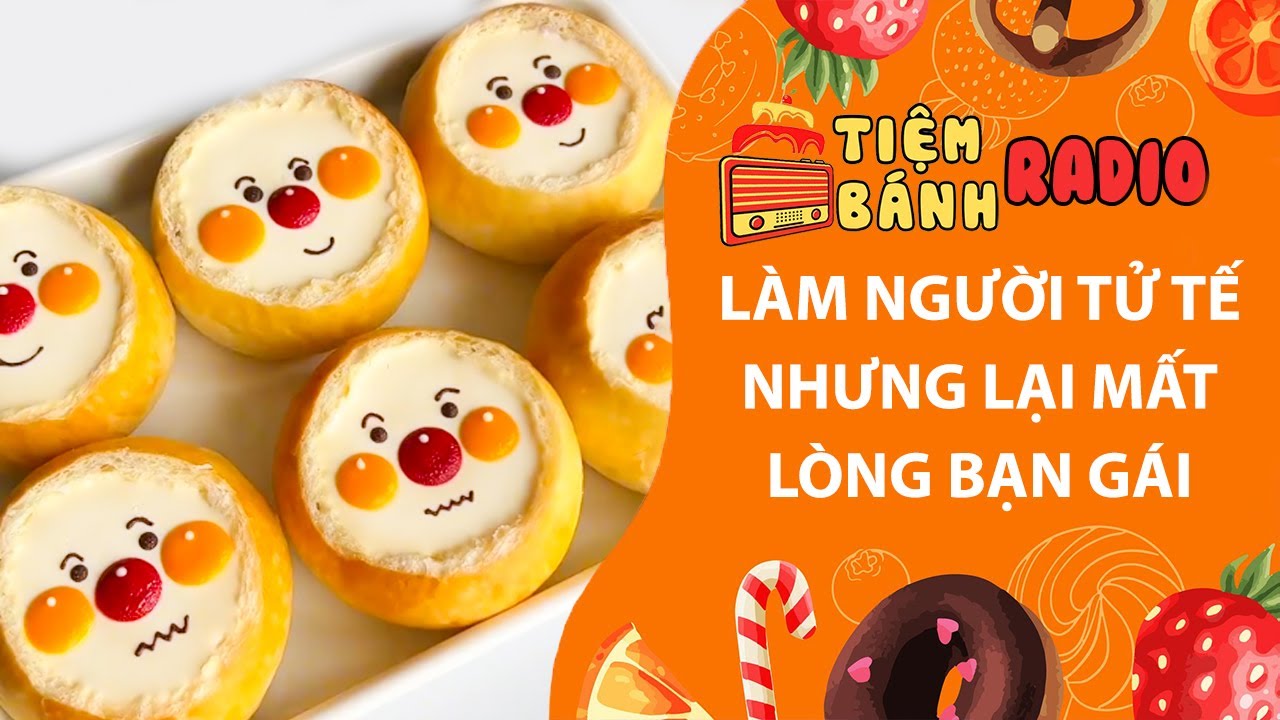 Tâm sự số 1286🌈Làm người tử tế nhưng lại mất lòng bạn gái🌈Tiệm Bánh Radio